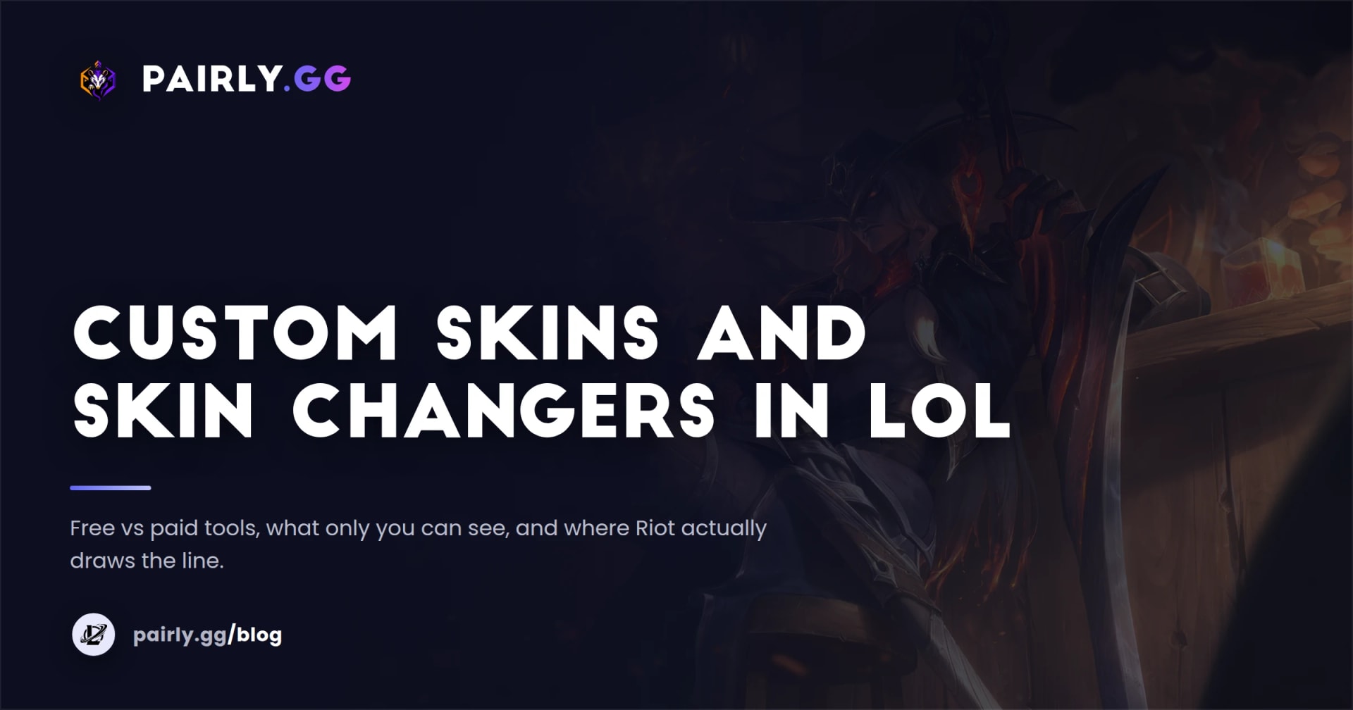 LoL Custom Skins & Skin Changers: Free vs Paid in 2026