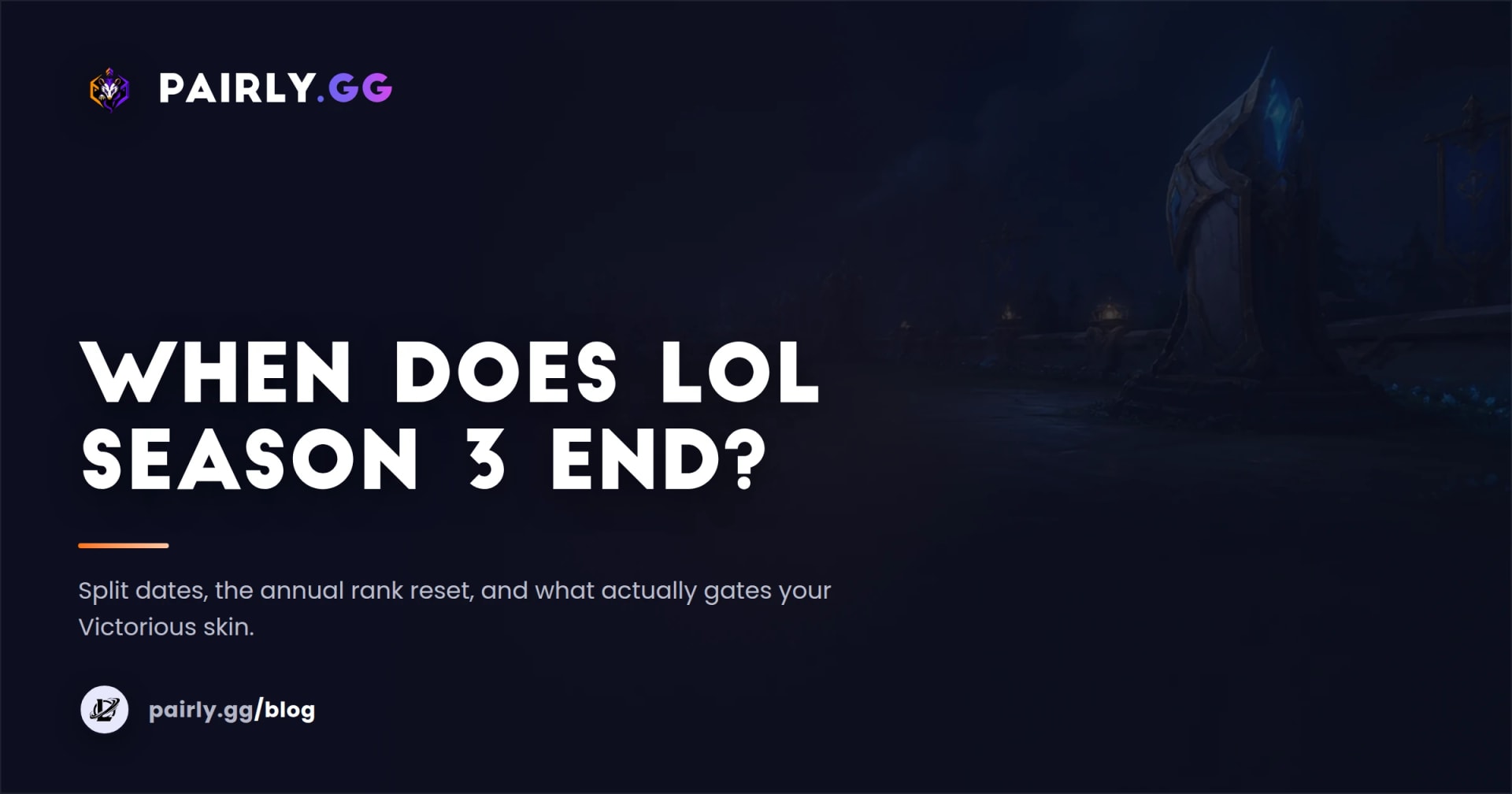 LoL Season 3 End Date 2026: Rank Reset & Rewards Explained